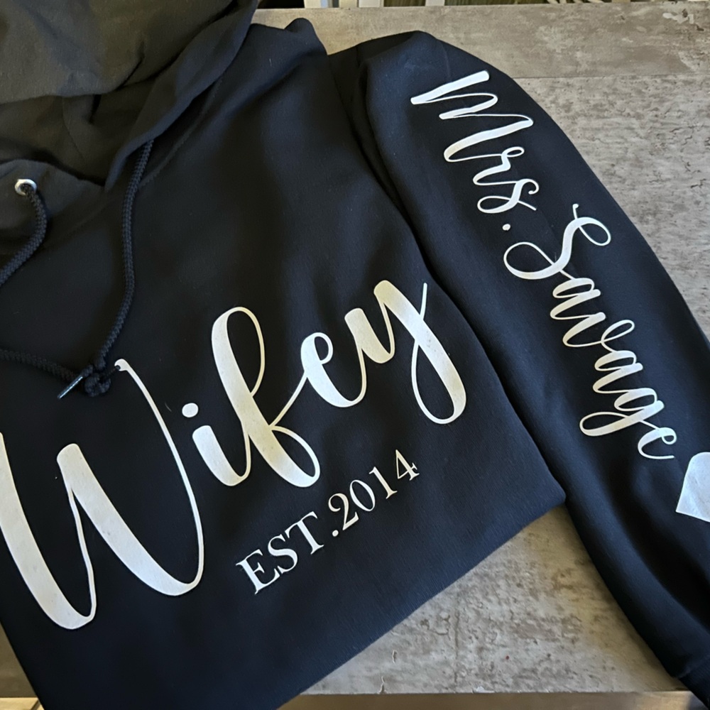 Custom Wifey hoodie with new last name
